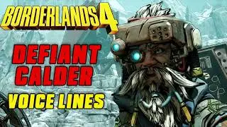 Borderlands 4: Defiant Calder Voice Lines