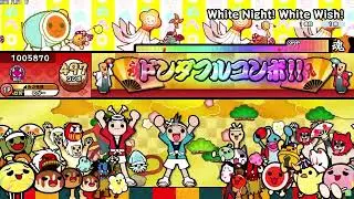 【創作譜面】White Night! White Wish! /「学園アイドルマスター」より【TNDE】
