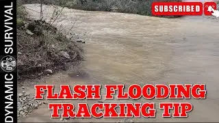 FLASH FLOODING SURVIVAL TIP