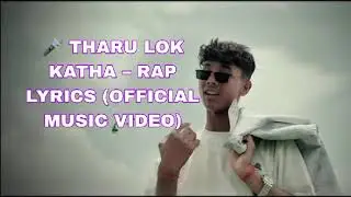 Tharu Lok Katha: The Rap Revolution of Rural Nepal