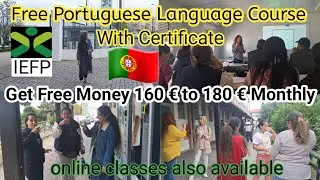 Free Portuguese Language Course With  Certificate | Free Language School | IEFP | Language Learning