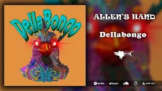 Allen's Hand - Dellabongo (feat. Skyler Acord) [Official Lyric Video]