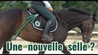 ENCORE UNE NOUVELLE SELLE ? 🙈