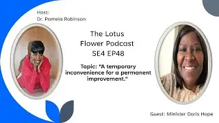The Lotus Flower Podcast S3 EP48 - Episode titled 