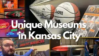 Kansas City's Most UNIQUE Museums