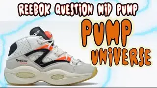 Reebok Question Mid Pump &ldquo;Pump Universe&rdquo;