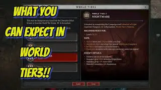 What to expect in world tier 3 in Diablo 4