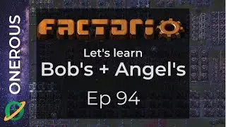 Factorio Let's Learn Bob's + Angel's Ep 94: Cobalt ore for lithium batteries?