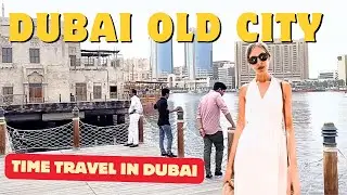 Dubai Old City Tour: Exploring the Rich Heritage of the Old City