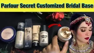 Parlour secret customized bridal base | best full coverage foundation for bridal makeup #bridal