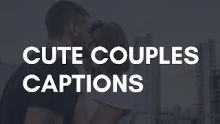 Cute Couples Captions #caption #instagram #facebook