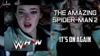The Amazing Spider-Man 2 - It's On Again (End Credits Version) + AE (Arena Effects)