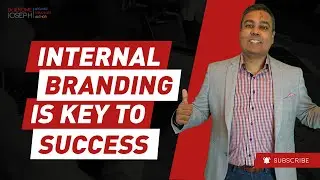 Dr. Jerome Joseph Talks About Internal Branding- Let's Talk Brand with Lukaz Murawski