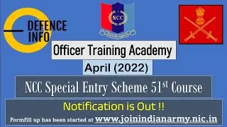 NCC SPECIAL ENTRY - 51st Course for OTA (April 2022) Notification Decoded In Detail | Indian Army |