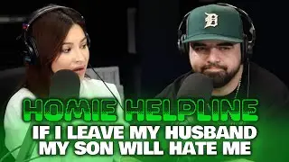 Homie Helpline: If I Leave My Husband, My Son Will Hate Me (Sonia) | Brown Bag Mornings