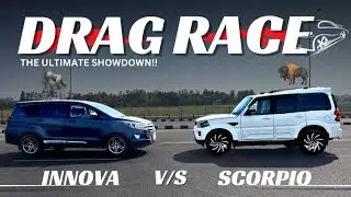 INNOVA CRYSTA 2.8    VS   SCORPIO S 11 drag race / Toyota 🦾💪