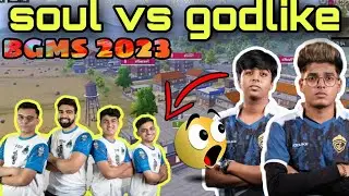 godlike vs soul in bgms 2023. #godlikevssoul