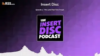 Episode 3 - The Land That Time Forgot