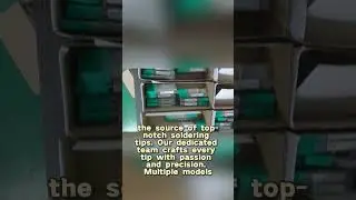 VECO Soldering Tips: Crafting Excellence with Passion and Precision