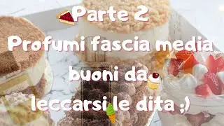 Profumi golosissimi invernali fascia media