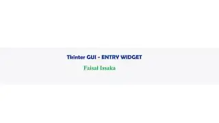 Tkinter GUI - The Entry Widget