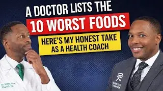 Unhealthy Foods Doctors Warn You About &mdash; A Doctor Speaks, A Certified Health Coach Responds