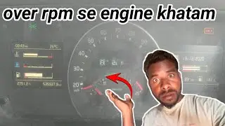 Over Rpm se engine khatam | #Draiver k sapot 