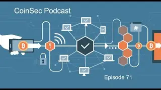 Episode 71: FTX Collapse, Deribit Hot Wallet Compromise, Skyward Finance Hack, and 50k BTC Seized