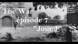 The War &eacute;pisode 7 