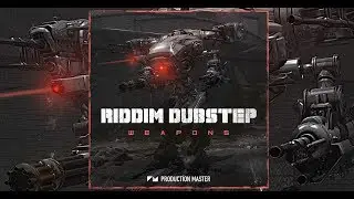 Production Masters - Riddim Dubstep Weapons (DEMO)
