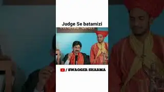 Judge Se batamizi 😂#swaggersharma