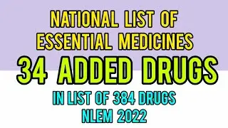 National List of Essential Medicines 2022 | 34 Added Drugs In Nlem 2022 | Medical Store Richikvideos
