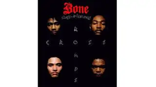 The Crossroads (Acapella) - Bone Thugs-n-Harmony