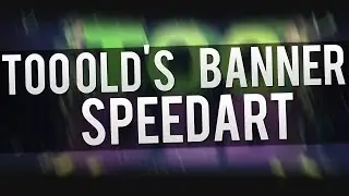 Making TooOld's Banner