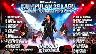 Kumpulan 28 Lagu Dangdut Nostalgia Rhoma Irama Versi Rockdut | Full Album Rock Metal Live