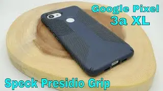 Единственный чехол для Pixel 3a XL, который вам нужен &mdash; обзор Speck Presidio Grip