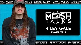 New Power Trip And Activism With Riley Gale