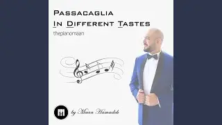 Passacaglia in Different Tastes