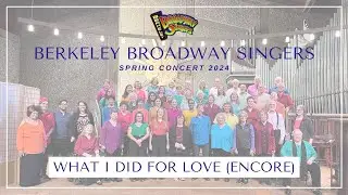 What I Did for Love | BBS Spring Concert 2024