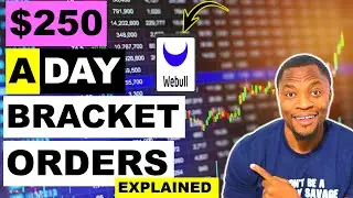How To Use Bracket Orders For Day Trading | How To Use Take Profit/Stop Loss WeBull
