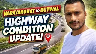 Road condition of narayanghat to butwal highway