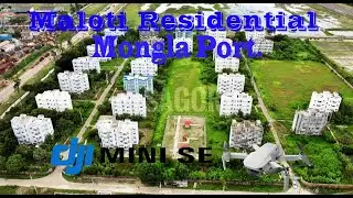 Maloti Residential-Mongla Port-Drone Video