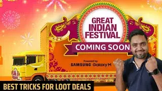 Amazon great Indian festival 2022 trick for best loot deals at best discounts