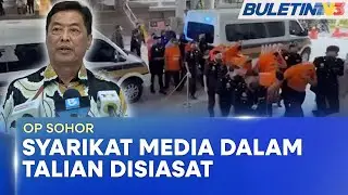 OP SOHOR | Sindiket Disyaki Berselindung Sebalik Syarikat Media Dalam Talian - Azam (BU)