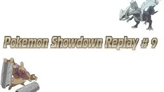 Pokemon Showdown Replay # 9 OU