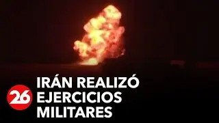 Ir&aacute;n realiz&oacute; ejercicios militares