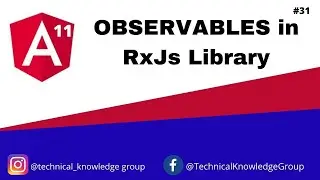 Angular 11 - Observables in RxJs library in Angular 11, 