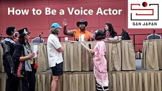 How to Be a Voice Actor with Ray Hurd and Tiana Camacho at San Japan 2025
