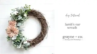 Lamb's Ear Wreath Instructional Video