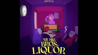 Profound - Music Bros & Liquor (Full Jukebox)